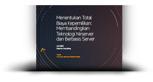 Menentukan Biaya Kepemilikan Total dari Teknologi Nirserver jika dibandingkan Cloud Tradisional