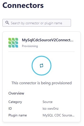 Connectors MySqlCdcSourceV2 being provisioned