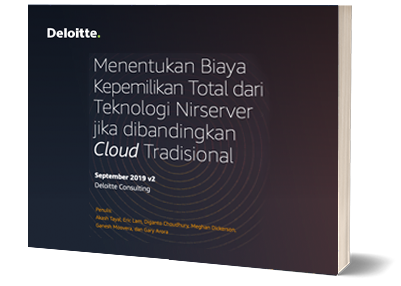 Deloitte: Menentukan Biaya Kepemilikan Total dari Teknologi Nirserver jika dibandingkan Cloud Tradisional