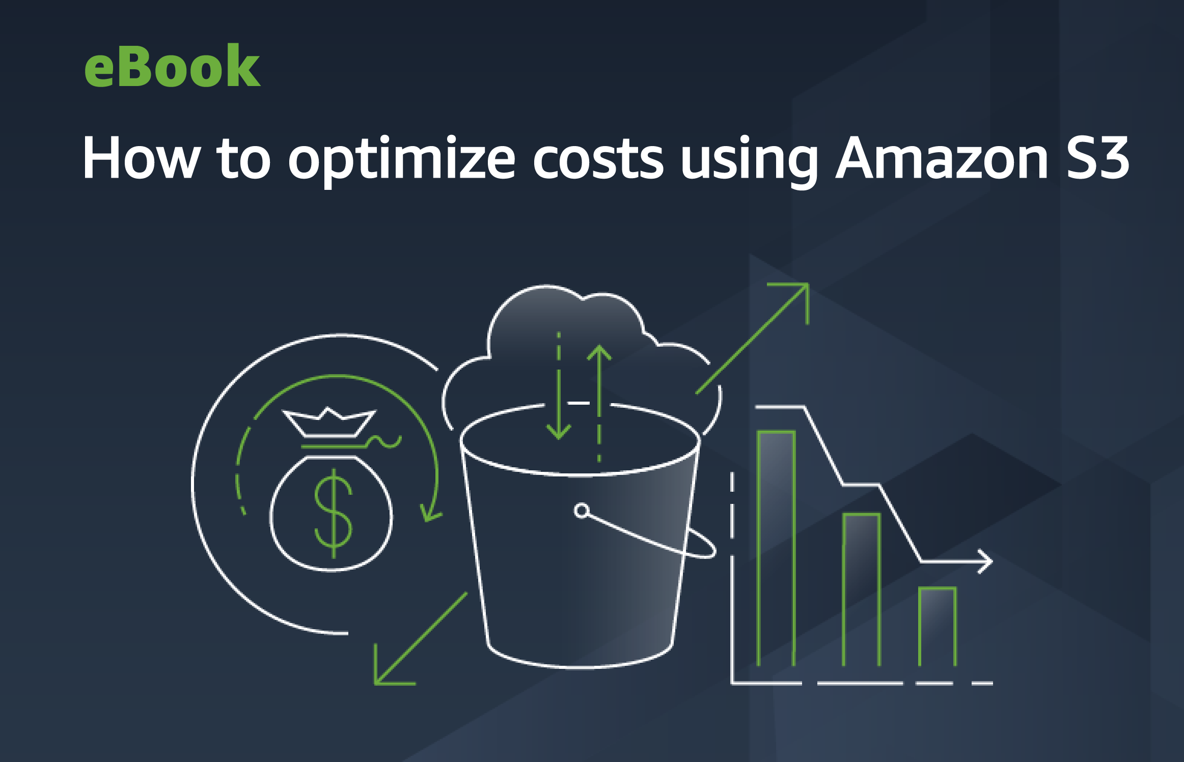 Cover image for the eBook titled 'How to optimize costs using Amazon S3.' The image features graphics of a cloud, a money bag, an Amazon S3 bucket, and a chart with upward and downward arrows, representing cost optimization concepts for Amazon S3 cloud storage.