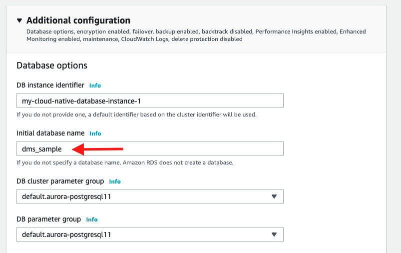 In the "Additional configuration" section, for the "Initial database name" enter "dms_sample"