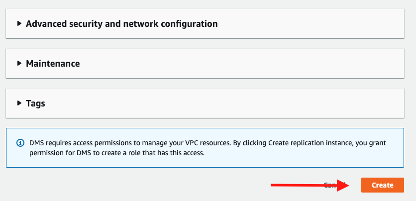Choose "Create" to create your replication instance in AWS DMS